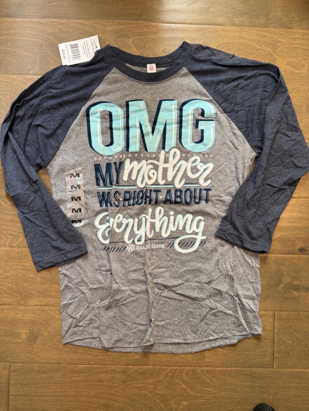 Graphic Raglan Tee - "OMG My Mother Was Right About Everything" - Blue/Grey